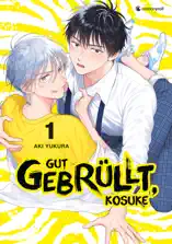 Gut gebrüllt, Kosuke – Band 1