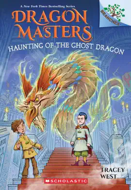 Read: Haunting of the Ghost Dragon: A Branches Book Book (Dragon Masters #27)