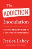 Book The Addiction Inoculation