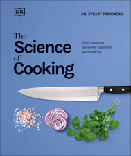 The Science of Cooking - Dr. Stuart Farrimond Cover Art