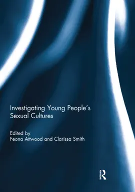 Investigating Young People's Sexual Cultures