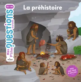 Read: MES P'TITES QUESTIONS - La préhistoire - Dès 7 Book ans