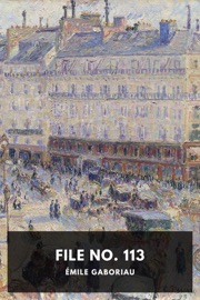 File No. 113 - Émile Gaboriau & James R. Osgood & Co.