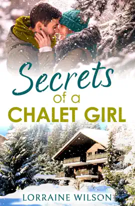 Read: Secrets of a Chalet Girl: A Book Novella