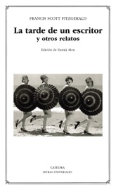 La tarde de un escritor y otros relatos - Francis Scott Fitzgerald & Damià Alou