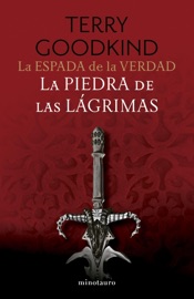 La Espada de la Verdad nº 02/17 La piedra de las lágrimas - Terry Goodkind