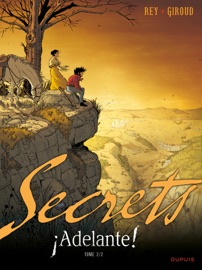 Secrets, Adelante - Tome 2 - Frank Giroud