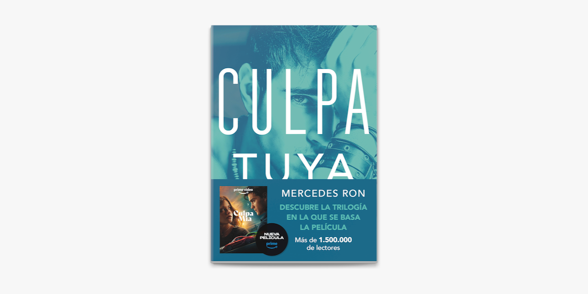 Saga Culpa Tuya Mia Nuestra / Libros / Mercedes Ron –