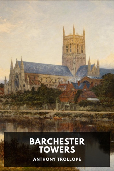 Cover of Barchester Towers and the Warden