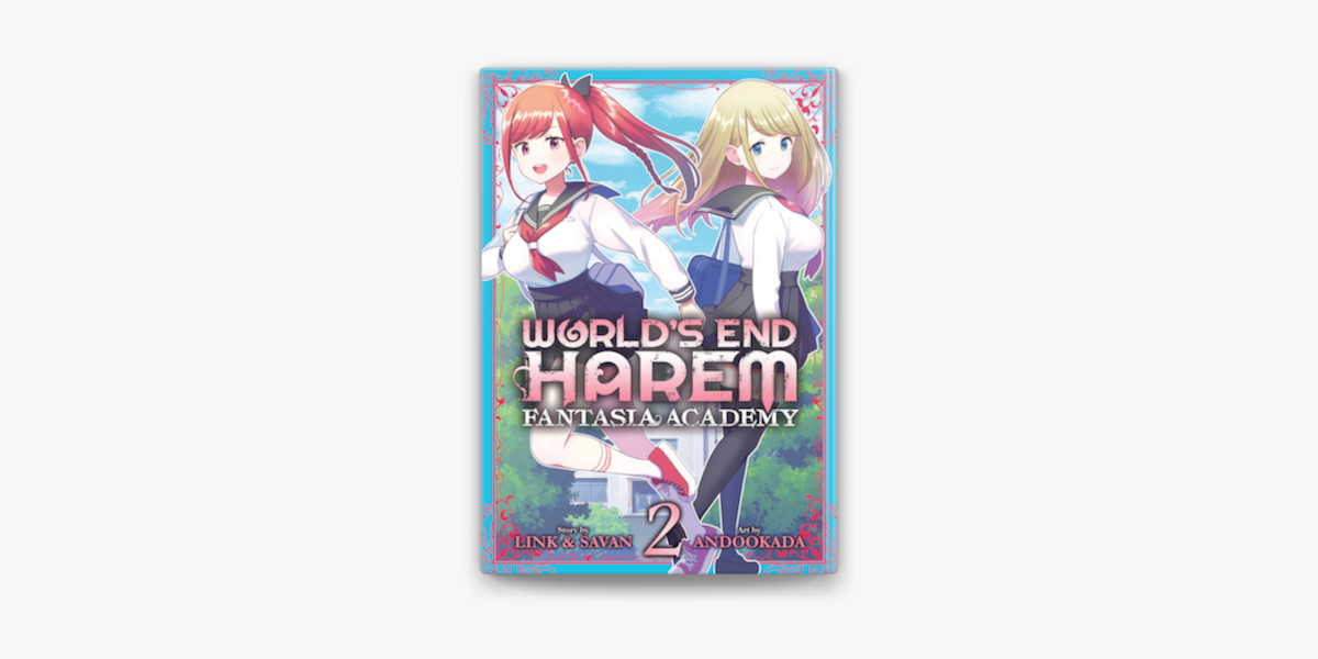 World's End Harem: Fantasia Academy Vol. 1 on Apple Books