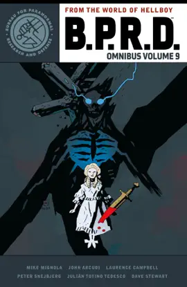 Read: B.P.R.D. Omnibus Volume Book 9