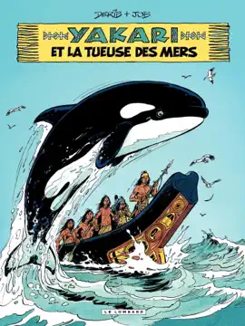 Read: Book Yakari - Tome 38 - La tueuse des mers