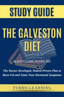 The Galveston Diet by Marie Claire Haver,MD
