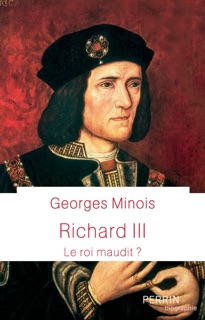 Richard III by Georges Minois