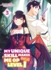 Book My Unique Skill Makes Me OP Even at Level 1 vol 3 (light novel)