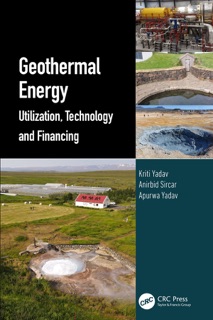 Geothermal Energy by Kriti Yadav, Anirbid Sircar & Apurwa Yadav