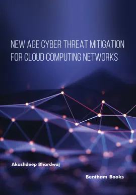 Read: New Age Cyber Threat Mitigation for Cloud Computing Networks Book