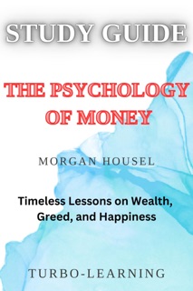 The Psychology of Money by Turbo-Learning