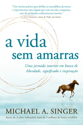 A vida sem amarras