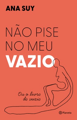 Capa do livro Não pise no meu vazio de Ana Suy