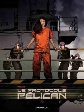 Read: Le Protocole Pélican - Tome 4 Book