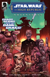 Star Wars: The High Republic Adventures #4 - Daniel José Older, Toni Bruno & Michael Atiyeh