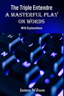 The Triple Entendre by James Wilson