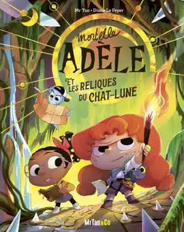 Read: Mortelle Adèle et les Reliques du Chat-Lune Book - Les Grandes Aventures - Tome 04