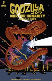 Godzilla: The War for Humanity #3 by Andrew MacLean & Jake Smith