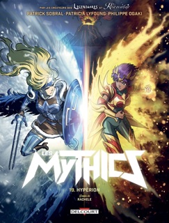Les Mythics T19 by Philippe Ogaki, Patrick Sobral, Patricia Lyfoung & Rachele