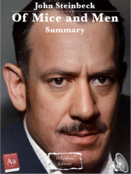John Steinbeck - Of Mice and Men - Summary
