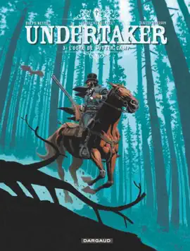 Read: Undertaker - Book Tome 3 - L'Ogre de Sutter Camp