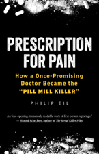 Prescription for Pain - Philip Eil Cover Art