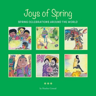 Joys of Spring by Heather Conrad