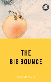 The Big Bounce - Walter Tevis
