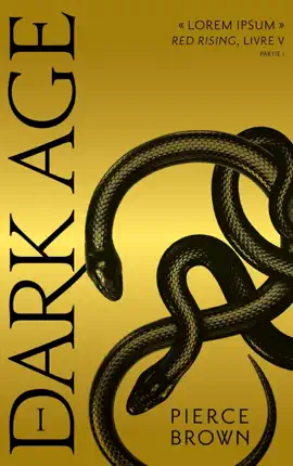 Red Rising - Livre 5 - Dark Age - partie 1