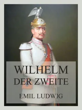 Read: Wilhelm der Zweite Book