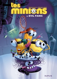 Les Minions - Tome 2 - Evil panic - Renaud Collin & Stéphane Lapuss'