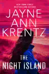 The Night Island by Jayne Ann Krentz Book Summary, Reviews and Downlod