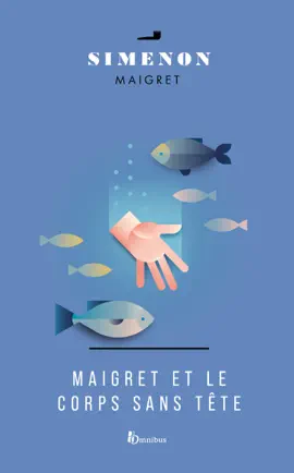 Read: Book Maigret et le corps sans tête -nouvelle édition-