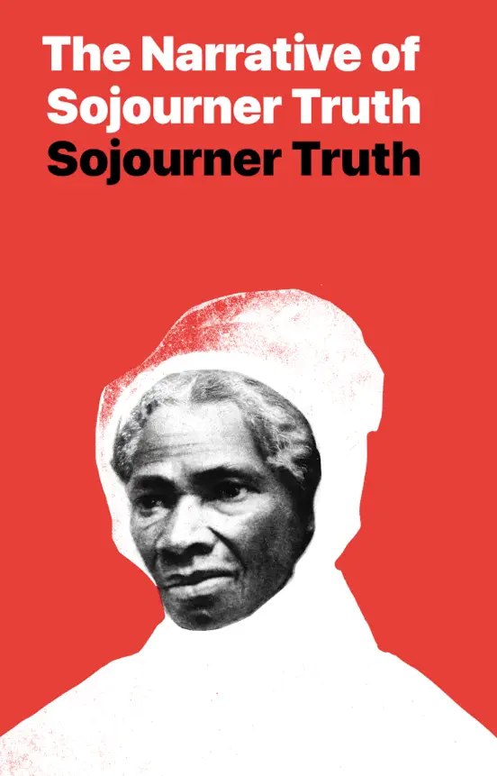 The Narrative of Sojourner Truth