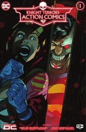 Knight Terrors: Action Comics (2023) #1 - Leah Williams, Phillip Kennedy Johnson, Vasco Georgiev, Mico Suayan & Fico Ossio