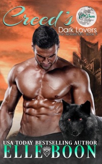 Dark Lovers Creed's, Iron Wolves MC Book 5 by Elle Boon