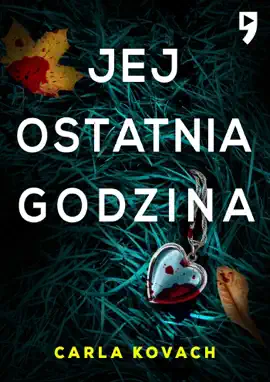 Jej ostatnia godzina. Tom 2