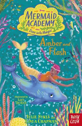 Read: Mermaid Academy: Book Amber and Flash