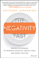 The Negativity Fast - Anthony Iannarino Cover Art