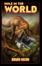 Hole in the World - Brian Keene