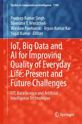 Read: IoT, Big Data and AI for Improving Quality Book of Everyday Life: Present and Future Challenges
