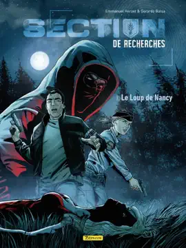 Read: Section de recherches : Gendarmerie nationale - Tome 1 - Book Le Loup de Nancy