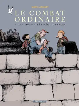 Read: Le Combat ordinaire - Tome 2 Book - Les quantités négligeables
